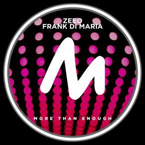 Download track More Than Enough (Radio Edit) Zeeo