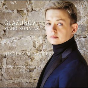 Download track Piano Sonata No. 1 In B-Flat Minor, Op. 74: I. Allegro Moderato Nikolay Medvedev