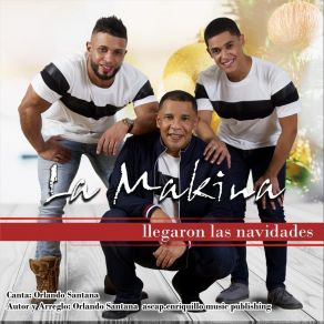 Download track Llegaron Las Navidades La Makina