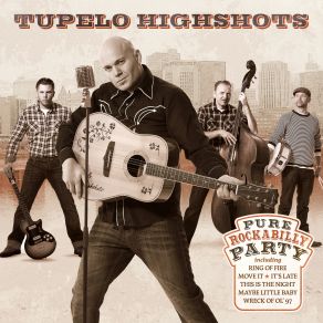 Download track This Is The Night Tupelo Highshots