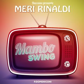 Download track Mambo Swing Meri Rinaldi