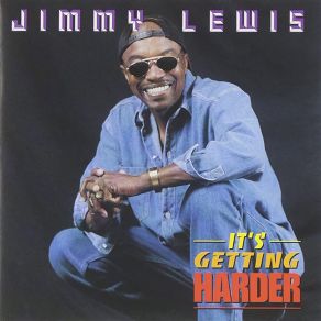 Download track What Do You Do For A Living Jimmy Lewis