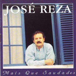 Download track Mais Que Saudades José Reza