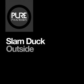 Download track Outside (Club Mix) Slam Duck