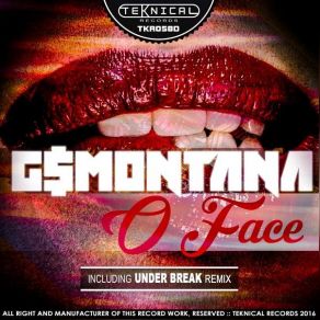 Download track O Face G Montana