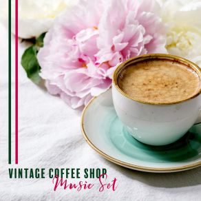 Download track Easy, Chill Cafe Vintage