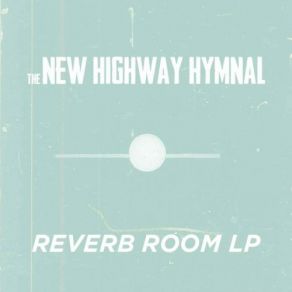 Download track Isolation The New Highway Hymnal