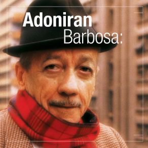 Download track Acende O Candieiro Adoniran Barbosa