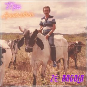 Download track Meu Aniversário (Versão Alternativa) Zé Argolo