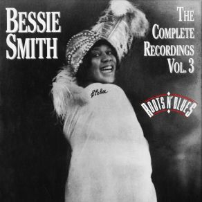 Download track There'll Be A Hot Time In The Old Town Tonight Bessie Smith