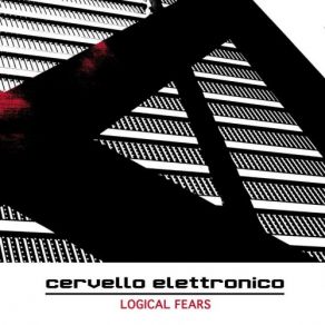 Download track Logical Fears Cervello Elettronico