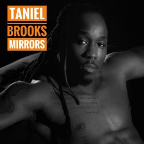 Download track Everything Taniel Brooks