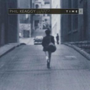 Download track Let Everything Else Go Phil Keaggy