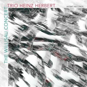 Download track Granulaire Liebe LEi' Trio Heinz Herbert