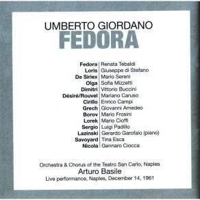 Download track 12.12. Dimmi Dunque Che Fu? [Fedora Loris] Umberto Giordano