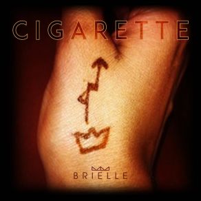 Download track Cigarette Brielle