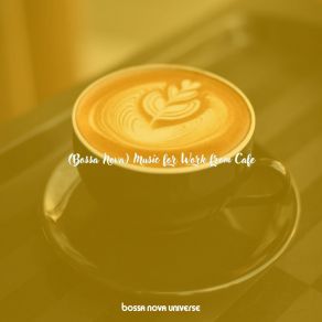 Download track Carefree Moods For Coffee Clubs Bossa Nova Universe