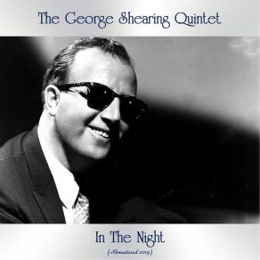 Download track Confessin' The Blues (Remastered 2019) George Shearing Quintet