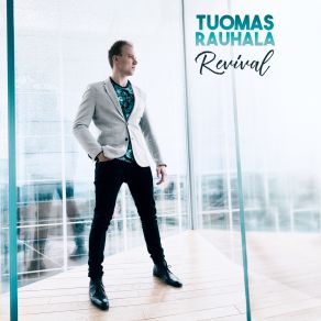 Download track Revival Tuomas RauhalaAndré Niéri