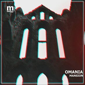 Download track Mansion (Original Mix) Omania