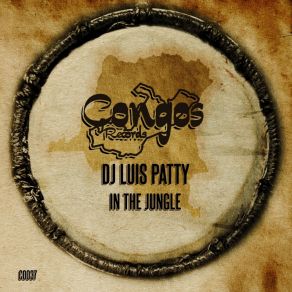 Download track In The Jungle (Radio Edit) DJ Luis Patty