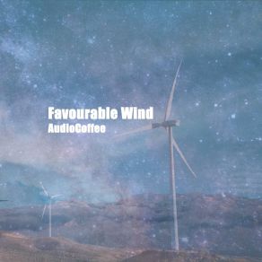 Download track Favourable Wind AudioCoffee