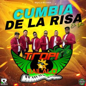 Download track La Escuela Del Amor Y Doña Juana (En Vivo) Grupo Tropi Bailalo