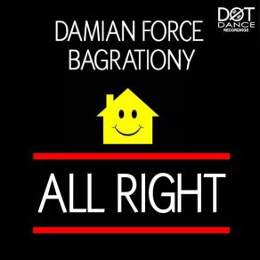 Download track All Right (Dub Version) Damian ForceMike Bagrationy