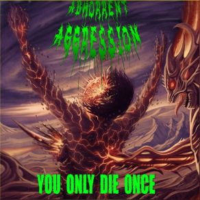 Download track Dawn Of The Conquered Abhorrent Aggression