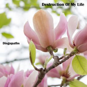 Download track All About Desire Disgupaths