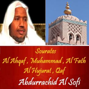 Download track Sourate Al Ahqaf (Quran) Abdurrachid Al Sofi