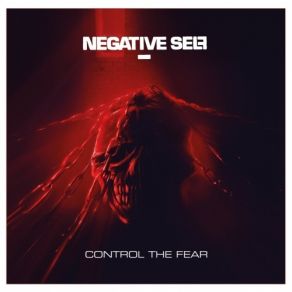 Download track Control The Fear Negative Self