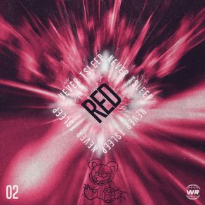 Download track RED Never Sleep