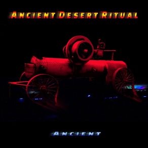 Download track Voracious Ancient Desert Ritual