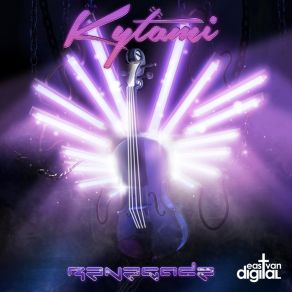 Download track Renegade Kytami