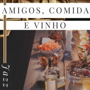 Download track Jantar De Amigos Rodrigo Dos Tesouros