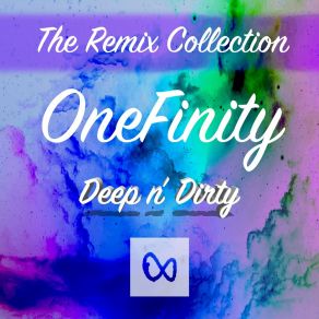 Download track Deep N Dirty (Kndy Remix) OneFinityKNDY