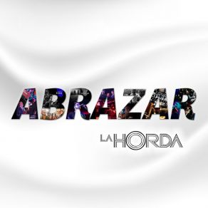 Download track Abrazar La HordaPedro Ayala