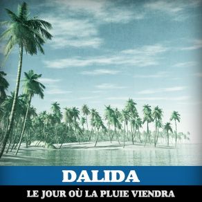 Download track Les Yeux De Mon Amour Dalida