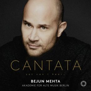 Download track Ich Habe Genug BWV 82. Aria: Ich Freue Mich Auf Meinen Tod Bejun Mehta, Akademie Für Alte Musik Berlin