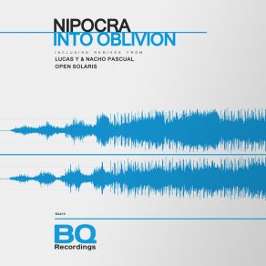 Download track Into Oblivion (Open Solaris Remix) NipocraOpen Solaris