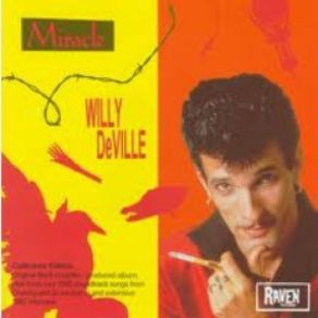 Download track Could You Would You Willy DeVille