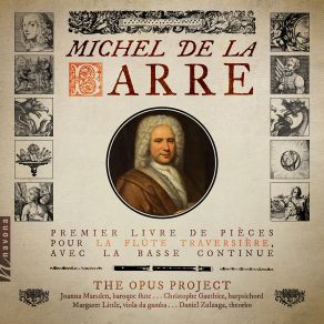 Download track Pièces Pour La Flûte Traversière, Livre 1, Suite No. 3 In E Minor VIII. Rondeau. La Suédoise The Opus Project