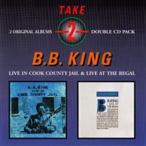 Download track You Done Lost Your Good Thing Now B. B. King