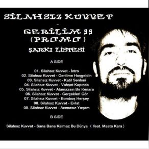 Download track Vahşet Kapında Silahsız Kuvvet