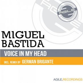 Download track Voice In My Head (German Brigante Remix) Miguel BastidaGerman Brigante