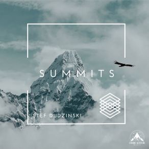 Download track Summits Stef Dudzinski