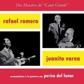 Download track Liviana Con Serrana (Remastered) (Perico El Del Lunar) Rafael RomeroPerico El Del Lunar