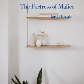 Download track The Fortress Of Malice Husain