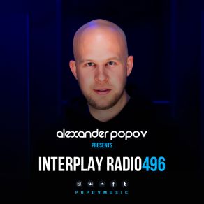 Download track Give It To Me (Interplay 496) (Club Mix) Interplay RecordsTriticum, Alexander Popov